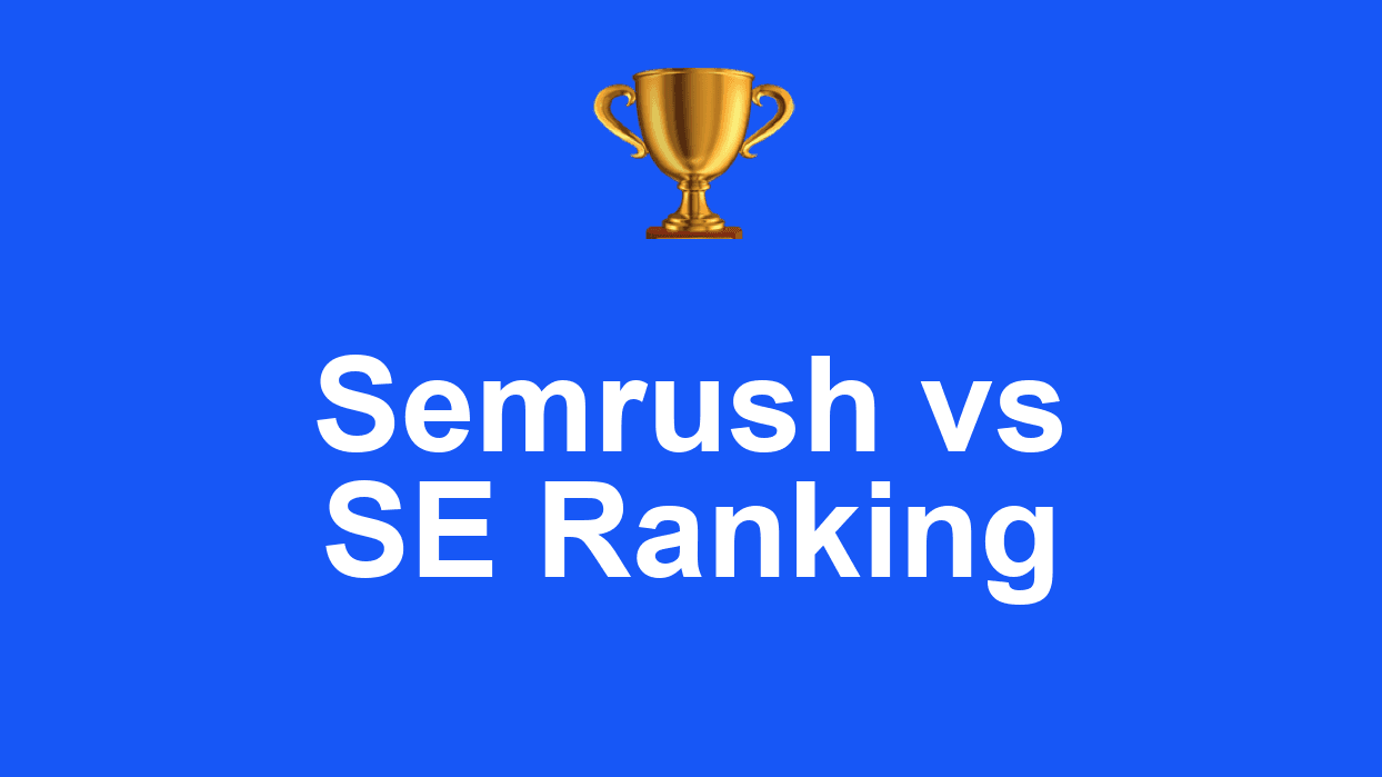 Semrush vs SE Ranking : Lequel choisir en 2026 ?