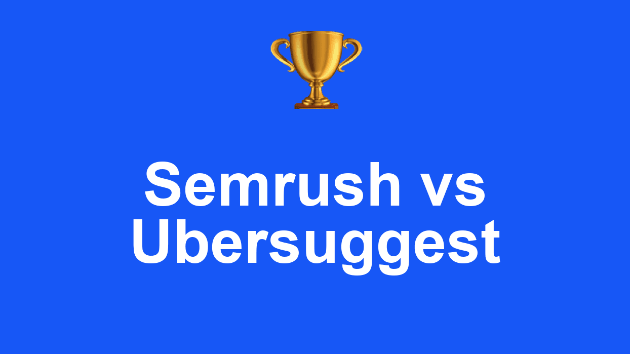 Semrush vs Ubersuggest : Lequel choisir en 2026 ?